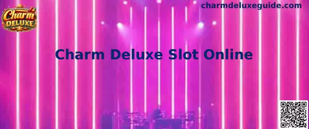 Charm Deluxe Slot Online