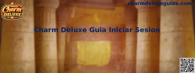 Charm Deluxe Guia Iniciar Sesion