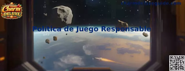 Información de Charm Deluxe sobre política de juego responsable
